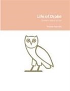 Maleek Sanneh - Life of Drake