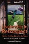 Antoinette Weathers - Leadership in Retrospect
