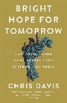 Chris Davis - Bright Hope for Tomorrow