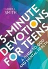 Laura L. Smith - 5-Minute Devotions for Teens