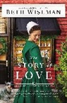 Beth Wiseman - The Story of Love
