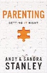 Andy Stanley, Sandra Stanley - Parenting