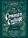 K.J. Ramsey - The Book of Common Courage