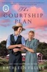 Kathleen Fuller - The Courtship Plan