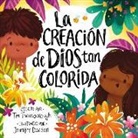 Tim Thornborough, Jennifer Davison - La creación de Dios tan colorida