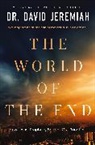 David Jeremiah, Dr. David Jeremiah - The World of the End