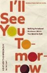 Heather Thompson Day, Heather Thompson Day Day, Heather Thompson/ Moore Day, Seth Day - I'll See You Tomorrow