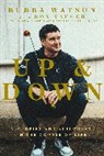 Bubba Watson, Bubba/ Yaeger Watson - Up and Down