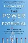 Tom D'Eri - The Power of Potential
