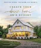 Daniel Jett, Daniel/ Jett Jett, Noell Jett - Create Your Dream Home on a Budget