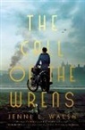 Jenni L Walsh - The Call of the Wrens