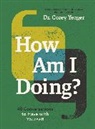 Dr. Corey Yeager - How Am I Doing?