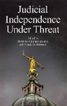 Dimitrios (Goldsmiths Giannoulopoulos, Dimitrios Giannoulopoulos, Yvonne McDermott, McDermott Yvonne - Judicial Independence Under Threat