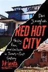 Dan Immergluck, Immergluck Dan - Red Hot City