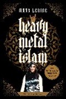 Mark LeVine - Heavy Metal Islam