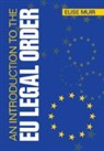 Elise Muir, Elise (Ku Leuven Muir, Muir Elise - Introduction to the Eu Legal Order