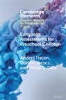 Dorthe Bleses, Bleses Dorthe, Philip S. Dale, Dale Philip S., Anders (Aarhus Universitet Hojen, Anders Højen - Language Assessments for Preschool Children