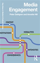 Peter Dahlgren, Peter (Lund University Dahlgren, Dahlgren Peter, Annette Hill, Annette (Lund University Hill, Annette Dahlgren Hill... - Media Engagement