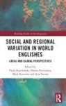 Paula (University of Eastern Finland Rautionaho, Mark Kaunisto, Kaunisto Mark, Arja Nurmi, Nurmi Arja, Hanna Parviainen... - Social and Regional Variation in World Englishes