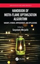 Seyedali Mirjalili, Seyedali Mirjalili - Handbook of Moth-Flame Optimization Algorithm