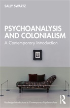 Sally Swartz, Swartz Sally - Psychoanalysis and Colonialism