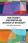 Scott Eaton, Scott (Queen''s University Belfast Eaton, Eaton Scott - John Stearnes Confirmation and Discovery of Witchcraft