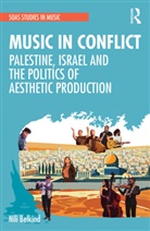 Nili Belkind - Music in Conflict