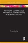 Timea Nochta - Network Governance and Energy Transitions in European Cities