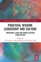 Ali (Massey University Intezari, Ali Spiller Intezari, Ali Intezari, Chellie Spiller, Spiller Chellie, Shih-Ying Yang - Practical Wisdom, Leadership and Culture