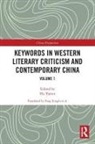 Yamin Hu, Hu Yamin, Yamin Hu, Hu Yamin - Keywords in Western Literary Criticism and Contemporary China