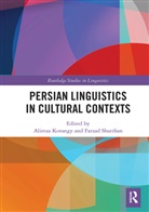 Alireza Sharifian Korangy, Alireza Korangy, Korangy Alireza, Farzad Sharifian, Sharifian Farzad - Persian Linguistics in Cultural Contexts