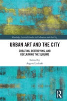 Argyro Loukaki, Argyro (Hellenic Open University Loukaki, Argyro Loukaki, Loukaki Argyro - Urban Art and the City