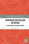 Milena Benovska - Orthodox Revivalism in Russia