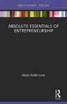 Nerys Fuller-Love, Nerys (Aberystwyth University Fuller-Love, Fuller-Love Nerys - Absolute Essentials of Entrepreneurship