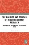 Séverine Louvel, Severine (Institut D''etudes Politiques De Louvel, Severine (Institut Detudes Politiques De G Louvel - Policies and Politics of Interdisciplinary Research