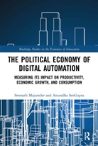 Sreenath Majumder, Sreenath Sengupta Majumder, Anuradha SenGupta - Political Economy of Digital Automation