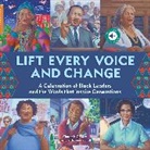 Charnaie Gordon, Charnaie Gordon, Aeron Cargill - Lift Every Voice and Change: A Sound Book