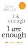 SHERIDAN STEWART, Sheridan Stewart - I Am Enough