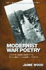 Jamie Wood, Wood Jamie - Modernist War Poetry