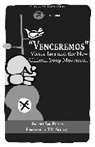 Gabriel San Roman, Gabriel San Román - Venceremos