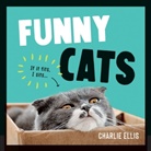 CHARLIE ELLIS, Charlie Ellis - Funny Cats