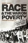 Robert Bauman - Race and the War on Poverty