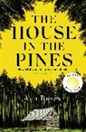 ANA REYES, Ana Reyes - The House in the Pines