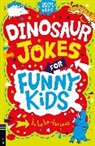 Andrew Pinder - Dinosaur Jokes for Funny Kids