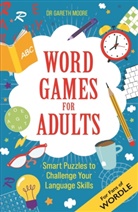Gareth Moore, Gareth (Dr.) Moore - Word Games for Adults
