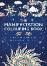 Gill Thackray, Pimlada Phuapradit - The Manifestation Colouring Book