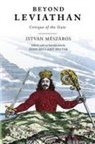Istv?n M?sz?ros, Istvan Meszaros, István Mészáros, John Bellamy Foster - Beyond Leviathan