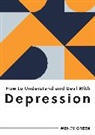 Wendy Green, Green Wendy, WENDY GREEN - How to Understand and Deal with Depression