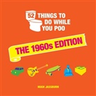 HUGH JASSBURN, Hugh Jassburn - 52 Things to Do While You Poo