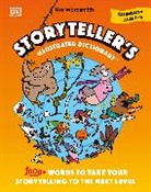 Mrs Wordsmith, WORDSMITH MRS - Mrs Wordsmith Storyteller’s Illustrated Dictionary Ages 7–11 (Key Stage 2)
